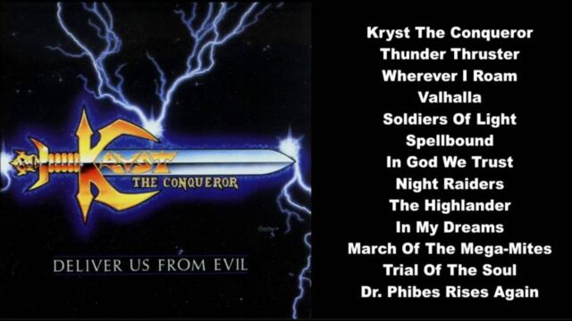 Kryst The Conqueror - Deliver Us From Evil -Rare- (Full 13 Song Album)