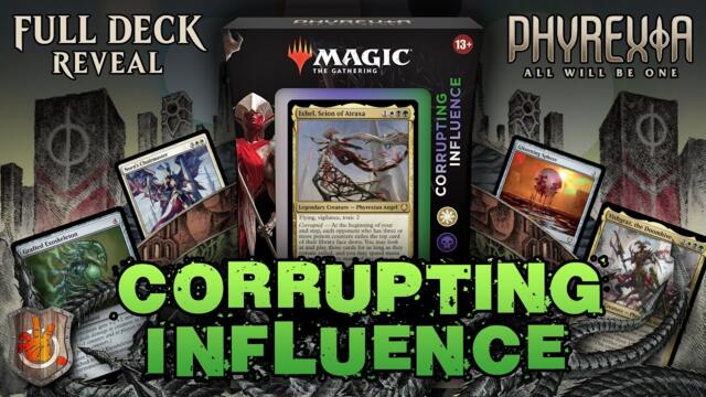 “Corrupting Influence” Full Deck Reveal - All Will Be One | The Command Zone 509 Magic the Gathering