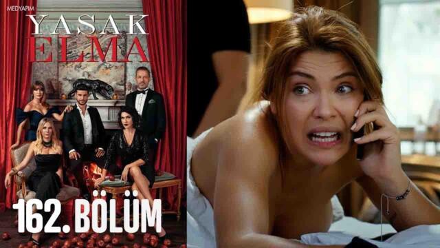 Yasak Elma 162  Bölüm