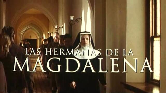Las hermanas de la Magdalena - Tráiler español