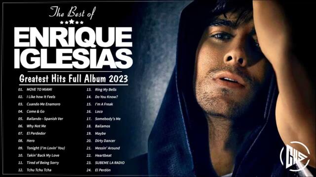 The Best of Enrique Iglesias - Enrique Iglesias Greatest Hits Full ...