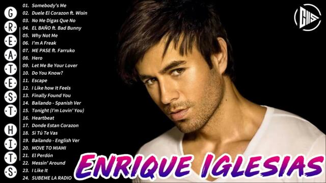 EnriqueIglesias Greatest Hits Full Album 2023 - Top 24 Best Songs of EnriqueIglesias 2023