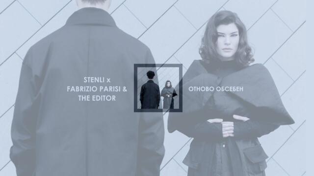 Stenli X Fabrizio Parisi & The Editor - Отново Обсебен (Official Video)