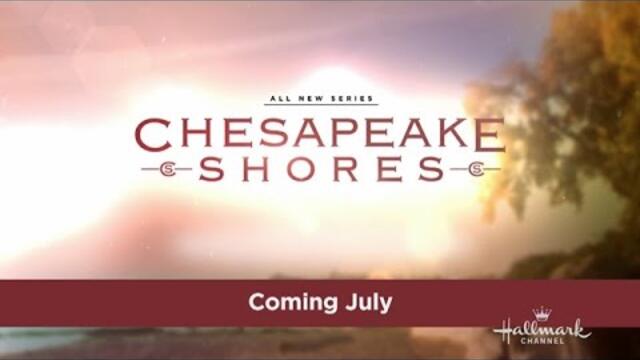 Chesapeake Shores - Starring Jesse Metcalfe & Meghan Ory - Coming Soon!