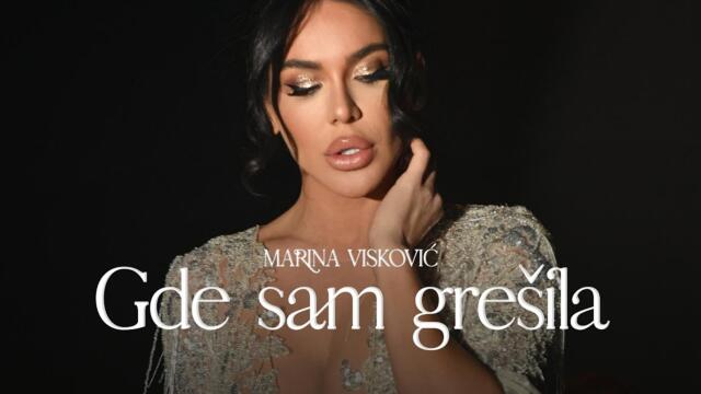 MARINA VISKOVIC - GDE SAM GRESILA / MOMENTUM 2023