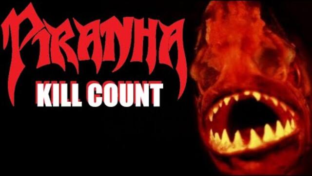 PIRANHA (1995 TV REMAKE) | KILL COUNT