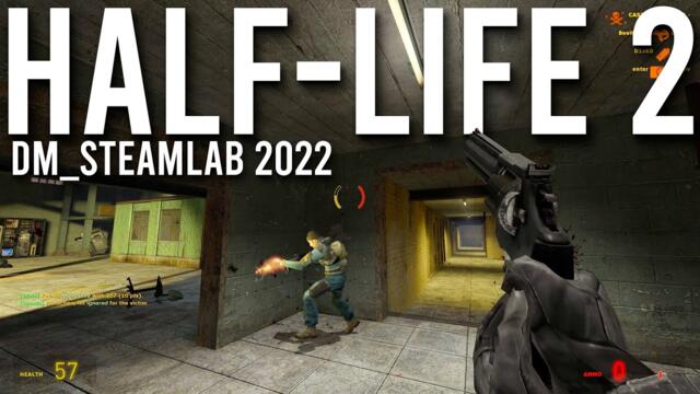 Half-Life 2: Deathmatch Multiplayer In 2022 Dm_Steamlab Gameplay | 4K