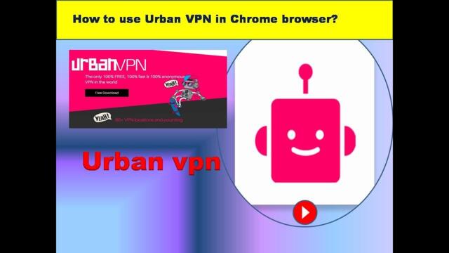 How to use UrbanVPN in Chrome browser -Urban vpn - URBAN VPN REVIEW - Best FREE VPN