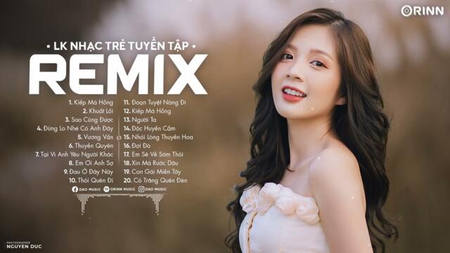 NHẠC TRẺ REMIX 2023 HAY NHẤT HIỆN NAY - EDM TikTok ORINN REMIX - Lk Nhạc Trẻ Remix 2023 Mới Hot Nhất