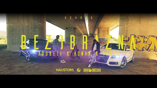 Adobeli x Adnan & Tarik - Bezobrazna (Official Video)