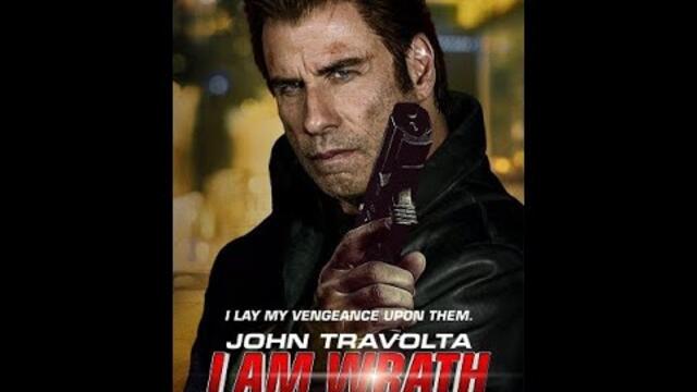 Аз съм Гняв    БГ аудио BG audio HD / I Am Wrath