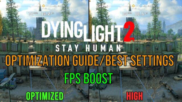 Dying Light 2 Optimization Guide and BEST SETTINGS | Every Settings Benchmarked | DX11 vs DX12