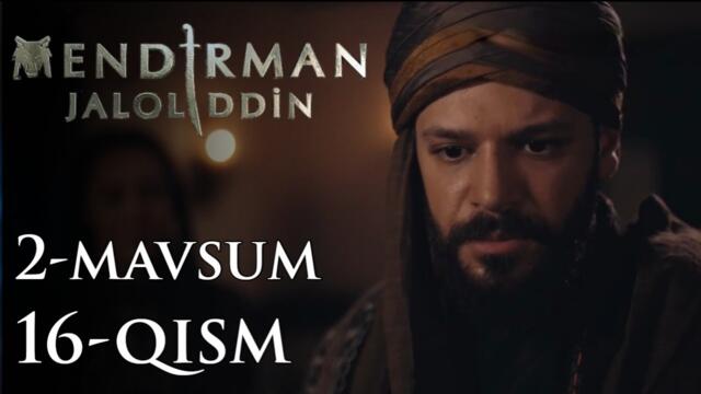 MENDIRMAN JALOLIDDIN 2-Mavsum 16-Qisim O'zbekistonda