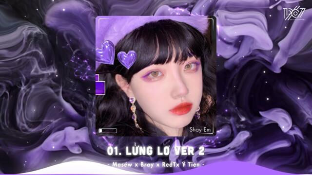 Lửng Lơ Remix (MASEW x BRAY ft. RedT x Ý Tiên) - Nhạc Remix Tik Tok - Nhạc Hot TikTok Hiện Nay