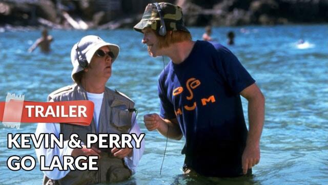 Kevin & Perry Go Large 2000 Trailer HD | Harry Enfield | Rhys Ifans