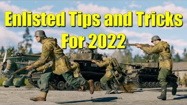 TIPS AND TRICKS FOR ENLISTED IN 2022