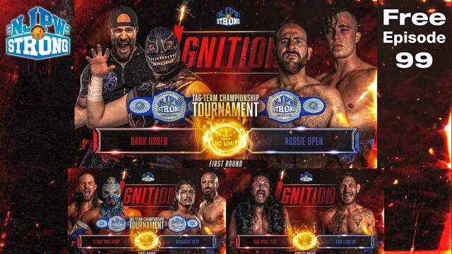 FREE FULL EPISODE! Aussie Open vs Dark Order! | STRONG Ep99