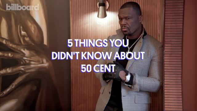 Here Are Five Things You Don't Know About 50 Cent | Billboard Cover