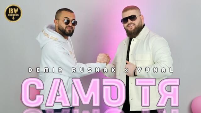 Демир Руснак и Юнал - Само Тя