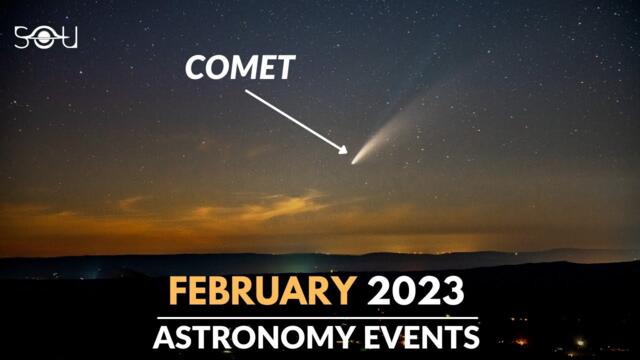 Don't Miss These Astronomy Events In February 2023 | Comet | Neptune-Venus | Saturn