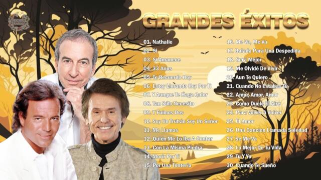 Baladas Románticas del Ayer Viejitas del Recuerdo - Julio Iglesias, Raphael, José Luis Perales