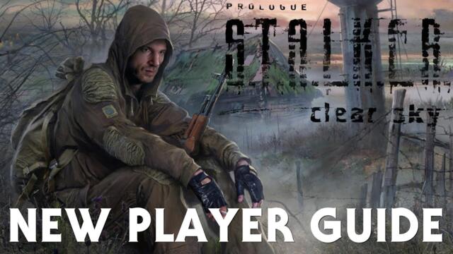 S.T.A.L.K.E.R: Clear Sky -  Complete Pack Guide