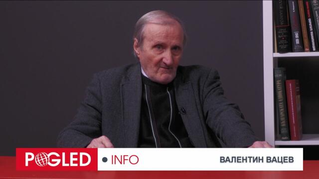 Валентин Вацев: 2023 г. трябва да приключи СВО, защото през 2024 г. ще се строи нова съюзна държава