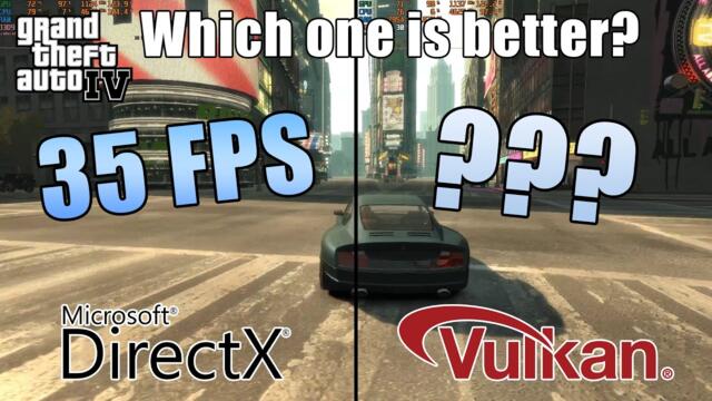 DirectX9 vs Vulkan - Using DXVK on GTX 660 Ti - GTA IV Benchmark