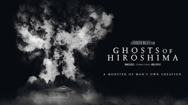 Ghosts of Hiroshima - Exclusive Trailer (2022)