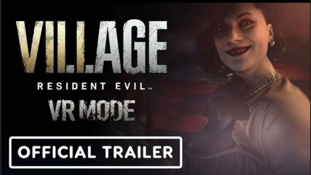 Resident Evil: Village VR Mode | Official Gameplay Trailer