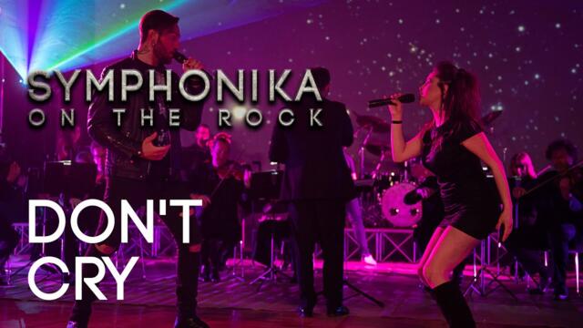 SYMPHONIKA ON THE ROCK - Don't Cry | Guns N' Roses Cover - Rock Orchestra