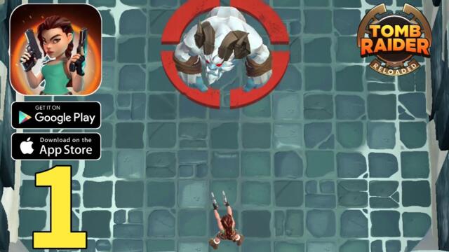 Tomb Raider Reloaded Gameplay Walkthrough Part 1 - Tutorial (ios, Android)