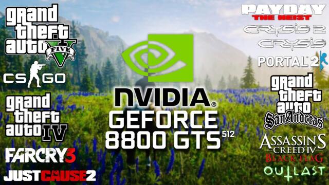 GeForce 8800 GTS in 2022 - Test in 17 Games