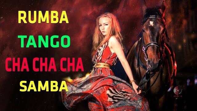 Cha Cha Cha / Tango / Rumba /Mambo - Best Of Nonstop Latin Hits 2023 -Relaxing Music, Dancing music