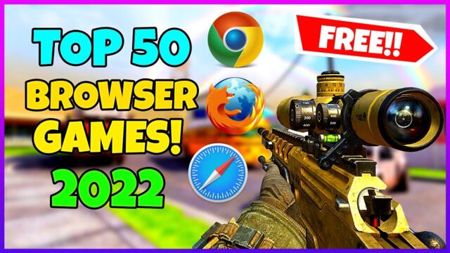 TOP 50 BEST Browser Games for PC 2022 | FREE (No Download, Just Click and Play)