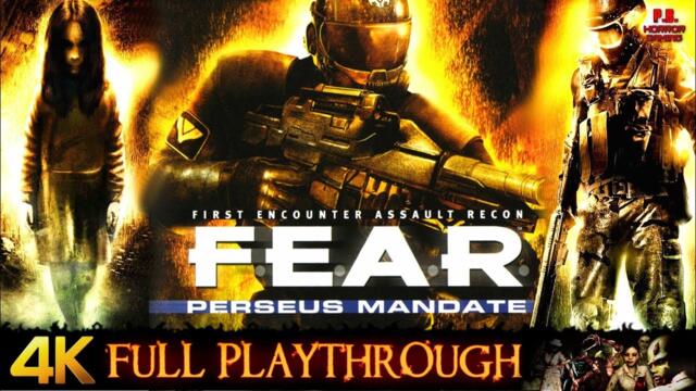 FEAR : Perseus Mandate | 4K | Full Game Longplay Walkthrough No Commentary