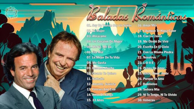 Canciones Baladas en Español Mix 💕 Mejores Musica Baladas Romanticas 💕 Julio Iglesias y Dyango