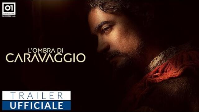 L'OMBRA DI CARAVAGGIO di Michele Placido (2022) - Trailer ufficiale HD