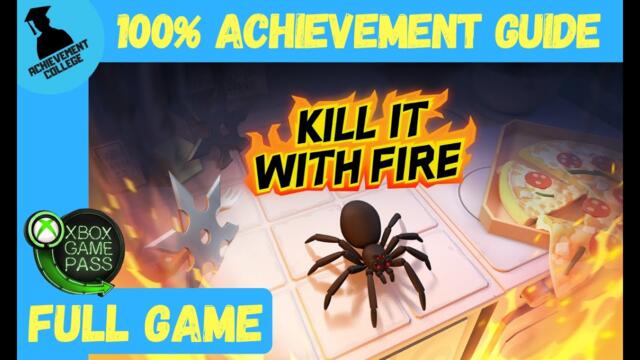 Kill It With Fire 100% Achievement Guide Walkthrough (FULL GAME)