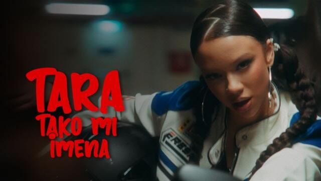 TARA - TAKO MI IMENA (OFFICIAL VIDEO)