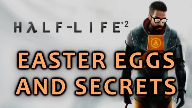 Half Life 2 All Easter Eggs And Secrets HD