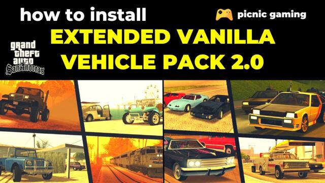 How to install Extended Vanilla Vehicles Pack 2.0 for GTA SA | Extended Vanilla Vehicles Pack Mod