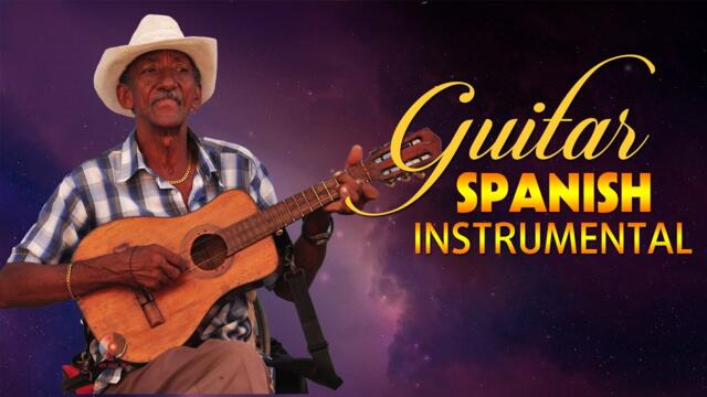 The Best of Spanish Guitar Music - Best Beautiful Relaxing Rumba / Tango / Mambo / Samba Latin Music