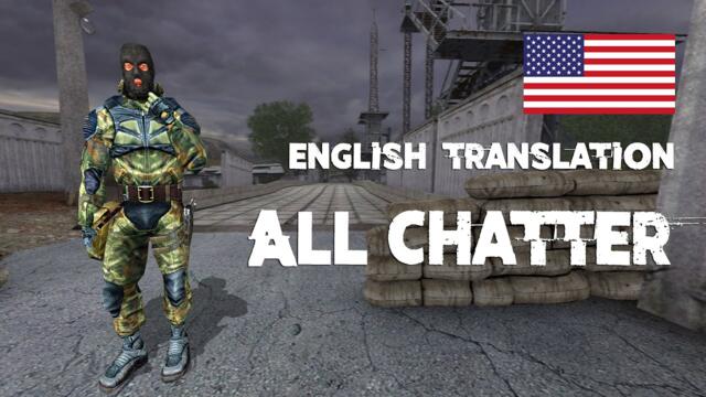 S.T.A.L.K.E.R. - FREEDOM campfire chatter | English subtitles