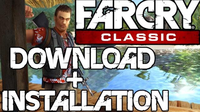 Far Cry Classic PC Mod Download Tutorial + Links (Updated PS3/Xbox 360 Graphics)