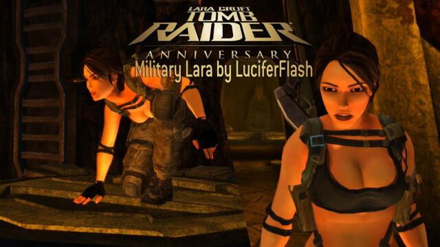 Tomb Raider Anniversary: Modding Showcase-Military Lara Mod