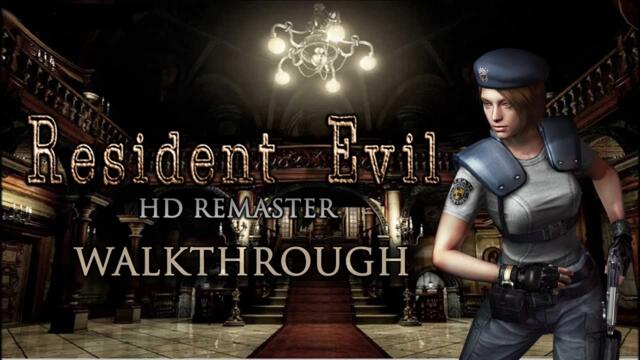 Resident Evil HD Remaster - Jill Hard Mode Walkthrough - Best Ending / No Saves