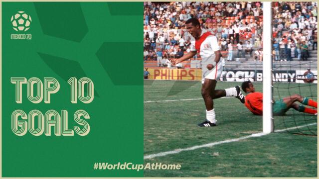 TOP 10 GOALS | 1970 FIFA World Cup