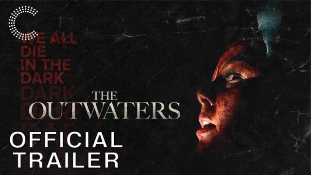 The Outwaters | Official Trailer