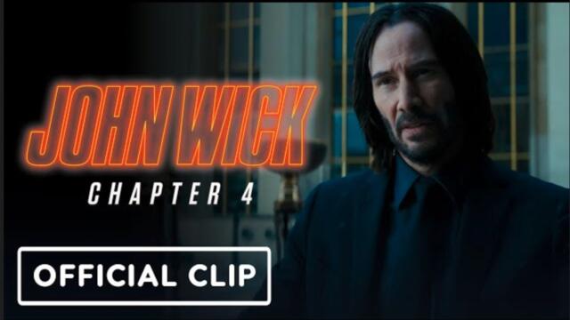 John Wick: Chapter 4  |Official Clip - Keanu Reeves, Bill Skarsgård
